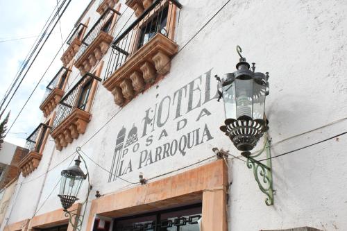 Hotel Posada La Parroquia